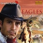 Cry of eagles [dramatized adaptation] cover image