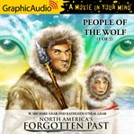 People of the wolf : 1 of 2 [dramatized adaptation] cover image