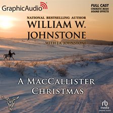 Image de couverture de A MacCallister Christmas [Dramatized Adaptation]