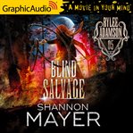 Blind salvage [dramatized adaptation] cover image