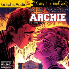 Umschlagbild für Archie: Volume 2 [Dramatized Adaptation]