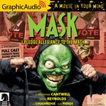 The mask: i pledge allegiance to the mask [dramatized adaptation] cover image