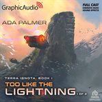 Too like the lightning (1 of 2) [dramatized adaptation] cover image