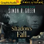 Shadows fall (1 of 2) [dramatized adaptation] cover image