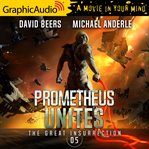 Prometheus unites [dramatized adaptation] cover image