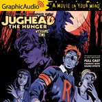 Jughead the hunger: volume 1 [dramatized adaptation]. Archie Comics cover image