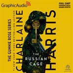 The russian cage [dramatized adaptation] cover image