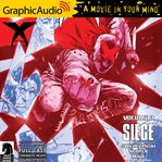 X volume 3: siege [dramatized adaptation] cover image