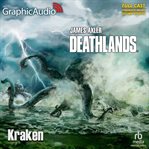Kraken [dramatized adaptation]. Deathlands 145 cover image