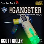 The gangster (1 of 2) [dramatized adaptation]. Part 1 cover image