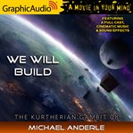 We will build [dramatized adaptation] cover image