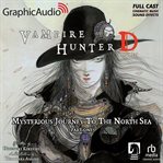 Mysterious journey to the North sea. Part 1 cover image