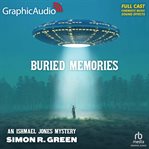 Buried memories [dramatized adaptation] : Ishmael Jones cover image