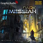 The Dark Messiah [Dramatized Adaptation] : Second Dark Ages cover image