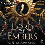 Lord of Embers [Dramatized Adaptation] : The Demon Queen Trials 2 cover image