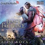 A dance with the fae prince. Marked to magic cover image