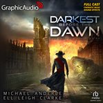 Darkest Before the Dawn [Dramatized Adaptation] : Second Dark Ages cover image