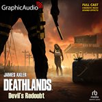 Devil's Redoubt [Dramatized Adaptation] : Deathlands 150. Deathlands cover image