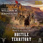 Hostile Territory [Dramatized Adaptation] : Preacher and MacCallister cover image