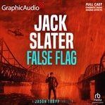 False Flag [Dramatized Adaptation]