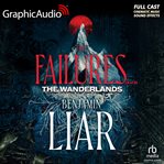 The Failures (2 of 2) [Dramatized Adaptation] : The Wanderlands 1 cover image