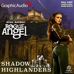 Shadow Highlanders [Dramatized Adaptation] cover image