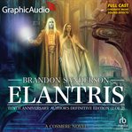 Elantris: Tenth Anniversary Author's Definitive Edition (2 of 2) [Dramatized Adaptation] cover image