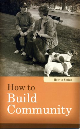 Cover image for How to Build Community