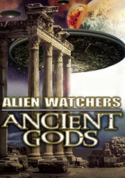 Alien watchers: ancient gods cover image