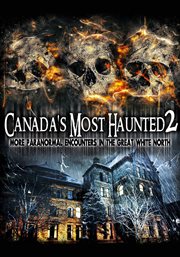 Canada's most haunted 2 cover image