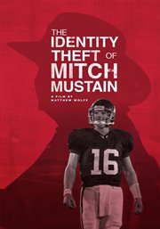 The identity theft of mitch mustain cover image