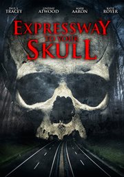 Expressway to your skull cover image