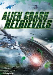 Alien crash retrievals cover image