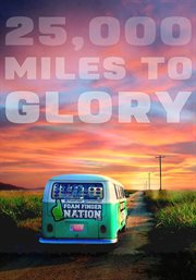 25,000 miles to glory cover image