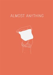Almost anything cover image