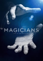 Magicians: life in the impossible cover image