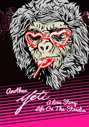 Another yeti love story. Life on the Streets cover image