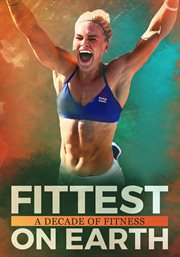 Fittest on Earth : a decade of fitness cover image