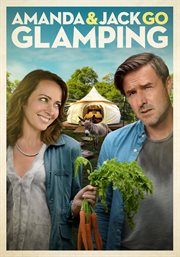 Amanda & Jack go glamping cover image