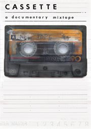 Cassette. A Documentary Mixtape cover image