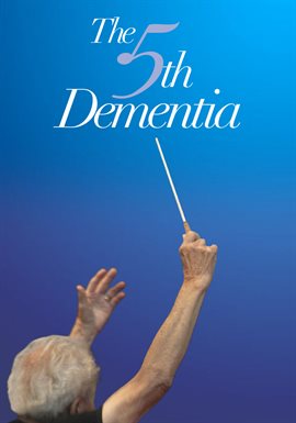 Link to The 5th Dementia (film) in the catalog