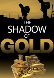 The shadow of gold cover image