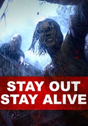 Stay out stay alive cover image