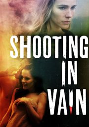Shooting in vain cover image