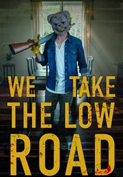 We take the low road cover image