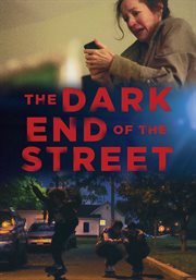 The dark end of the street cover image