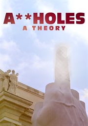 Assholes : a theory cover image