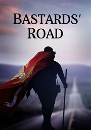 Bastards' road cover image