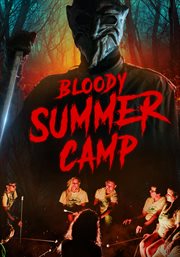 Bloody summer camp cover image