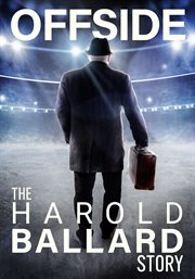 Offside : the Harold Ballard story cover image